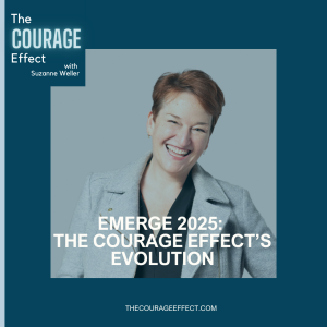 Emerge 2025: The Courage Effect’s Evolution