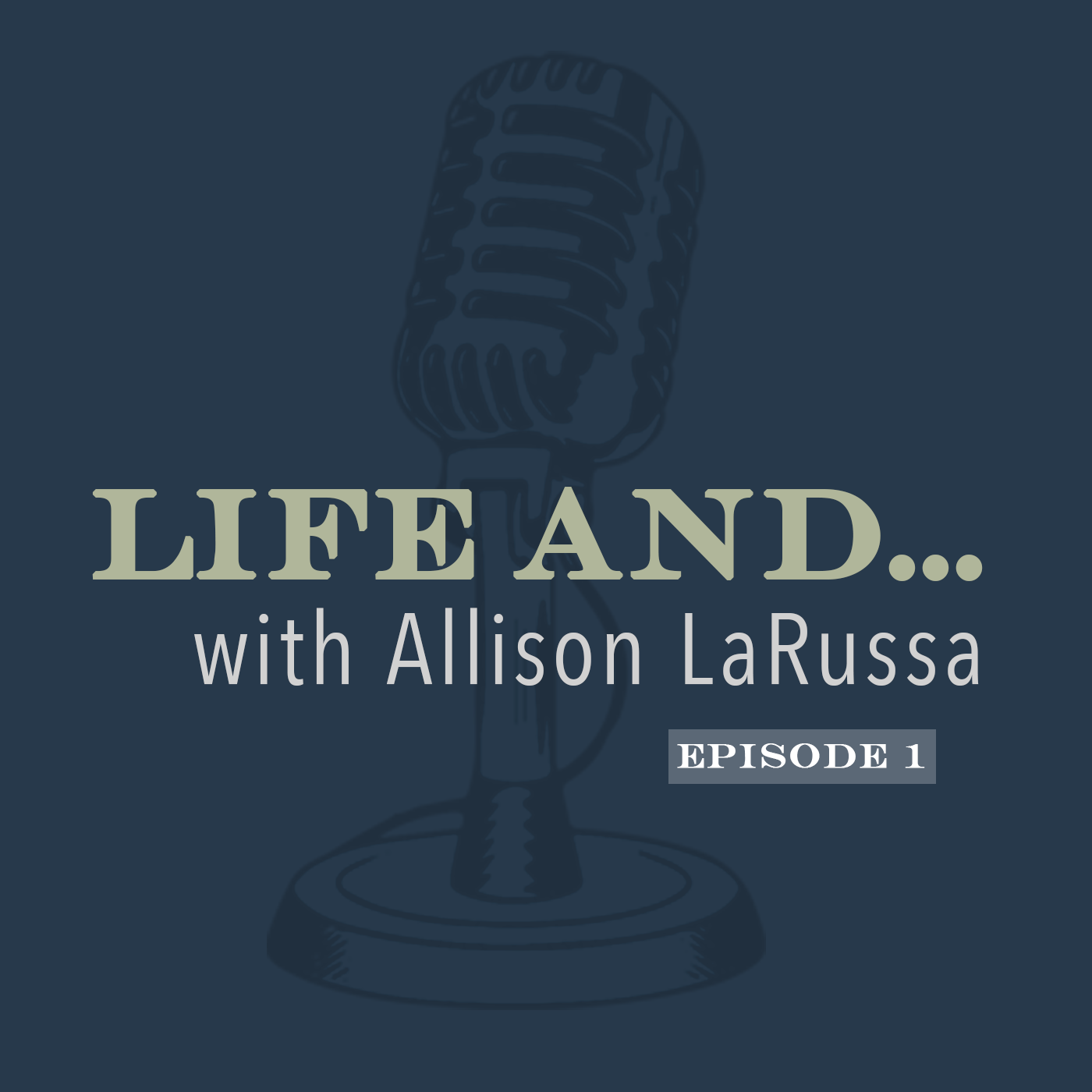 Life and...with Allison LaRussa