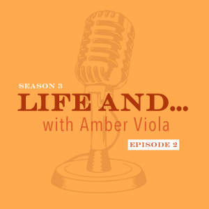 Life and...Amber Viola
