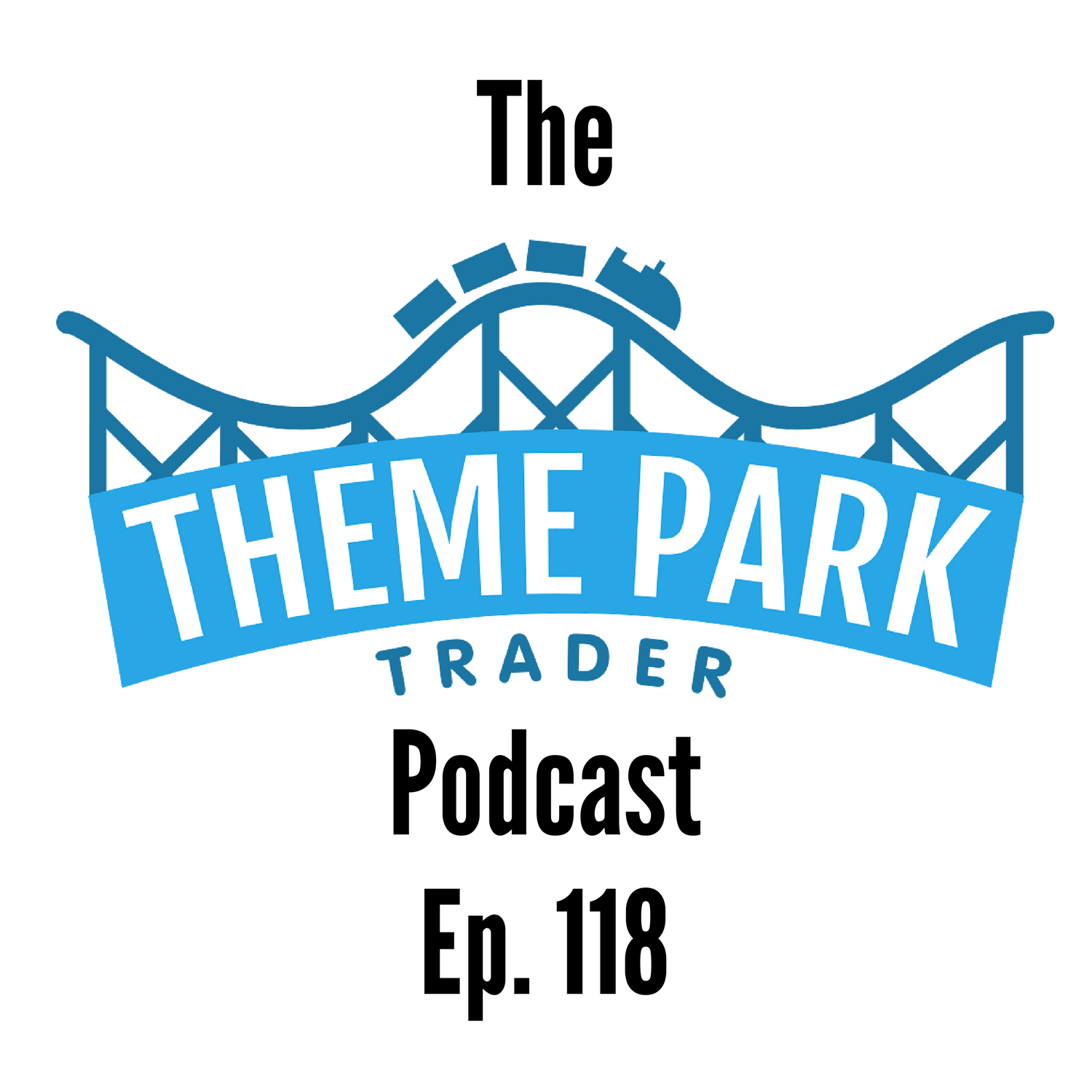 Episode 118 - We Chat About Our Orlando 2018 Plans Including Park Days and ADRs!
