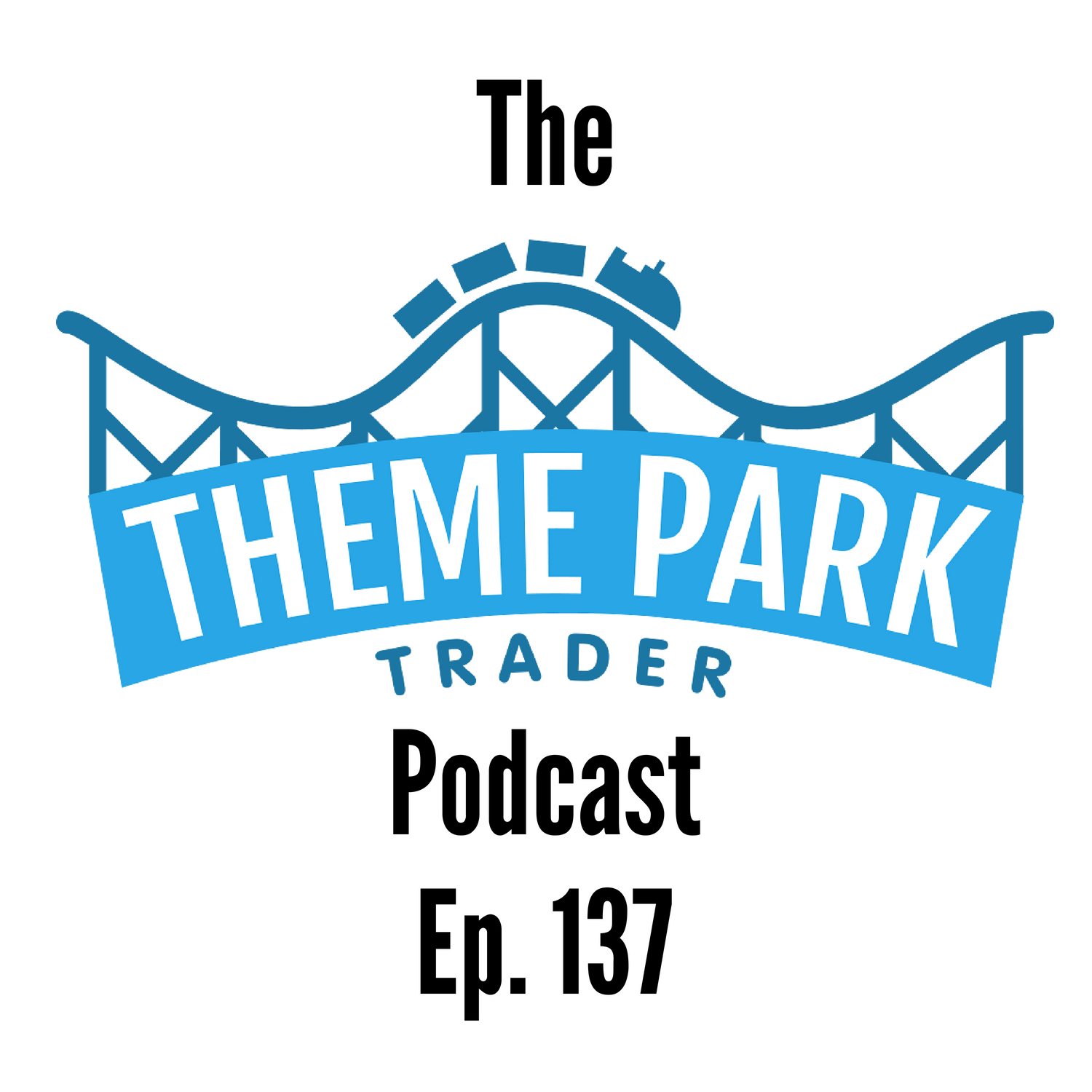 Episode 137 - What Attractions Would We Not Bother Waiting for at Islands of Adventure!