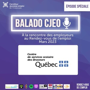 Employeur au Rendez-vous de l’emploi - Mars 2023 - Centre de services scolaire des Draveurs