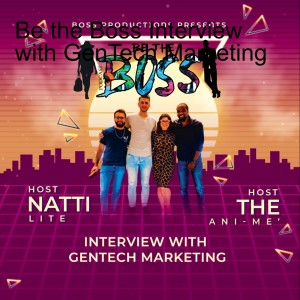 Be the Boss Interview with GenTech Marketing