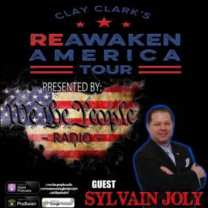 We The People Radio Presents Clay Clark‘s Reawaken America Tour Part 9 Pastor Sylvain Joly