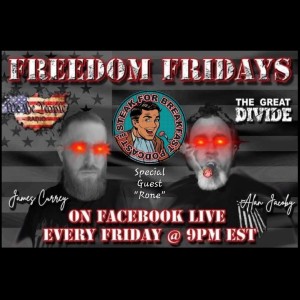 #05 FREEDOM FRIDAY LIVE with our great friend Rone, host of The Steak For Breakfast Podcast