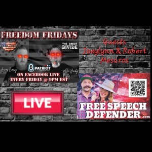 #05 FREEDOM FRIDAY Alan and James w/ Robert & Joeylynn Mesaros  LIVE 6/3/2022