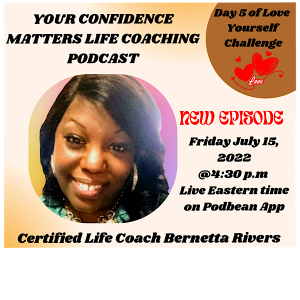 Your Confidence Matters Life Coaching Podcast