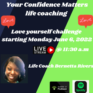 Your Confidence Matters Life Coaching Podcast
