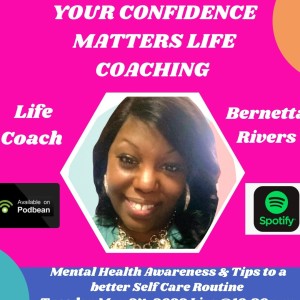 Your Confidence Matters Life Coaching Podcast