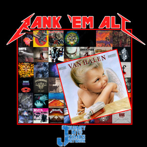 032: 1984 - Van Halen Ranked