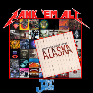 017: Alaska - Between the Buried and Me