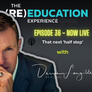 Episode 36: That next ’half step’ with Darren Langille