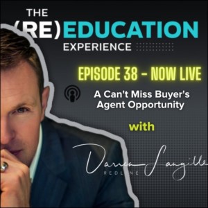 Episode 38: A Can’t Miss Buyer’s Agent Marketing Opportunity