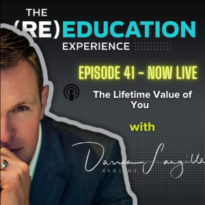 Episode 41: The Lifetime value of YOU!