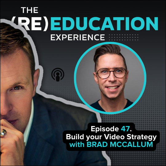 The (re)education Experience | A Modern Realtor’s Playbook by Darren Langille