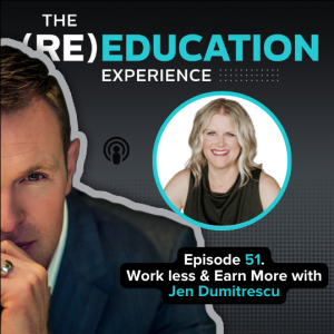 Episode 51: How to Earn More & Work Less with Jen Dumitrescu