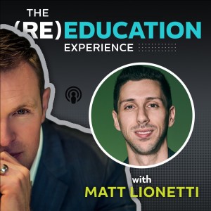 Episode 22: Content is king with @overaskpodcast host & top Realtor Matt Lionetti!