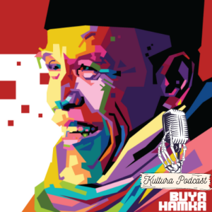 Kultura Podcast #57 : Buya Hamka - Renungan Hidup dan Mati