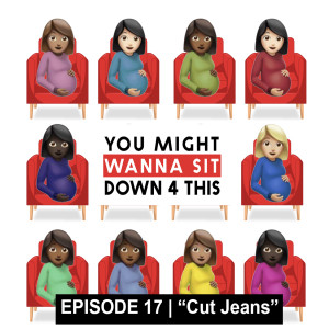 Episode 17 | ”Cut Jeans” (DJXP feat. EverythingOShauN & Trivelle Simpson)