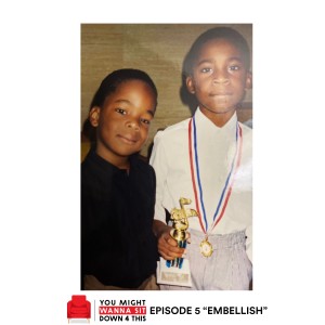 Episode 5 | "Embellish" (DJXP feat. EverythingOShauN)