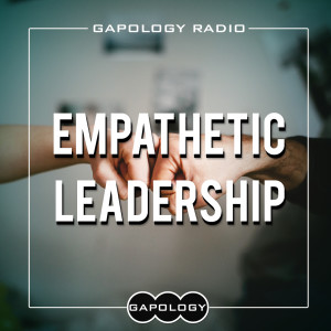 Empathetic Leadership