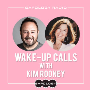 Wake-Up Calls with Kim Rooney