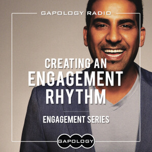 Creating an Engagement Rhythm: Engagement Series