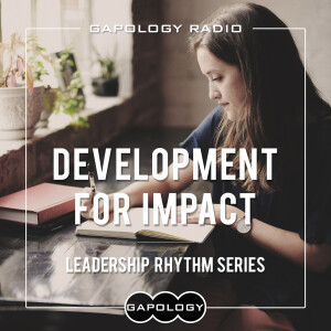 Development for Impact: Leadership Rhythm Series