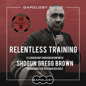 Relentless Training with Shogun Gregg Brown - Martial Arts Grandmaster
