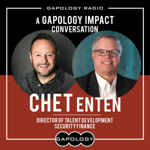 A Gapology Impact Conversation: Chet Enten