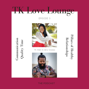 Building a Relationship you Love w/ Hubby Idris Stokes: Part I