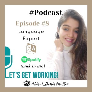 Let's Get Working - EP #8 - Language Expert