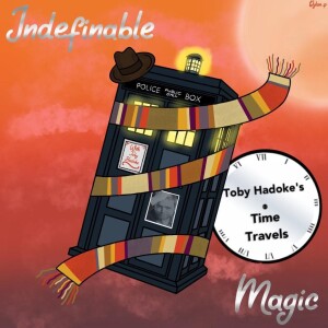Toby Hadoke's Time Travels - Indefinable Magic Trailer