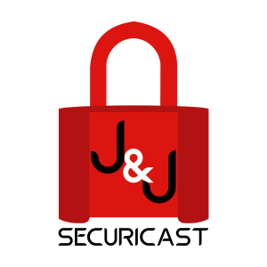 J&J SecuriCast Episode 1