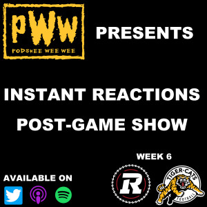 Podskee Instant Reactions: Week 6 win over the Redblacks