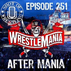 Episode 251: After Mania Live!