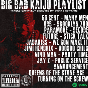Big Bad Kaiju Playlist
