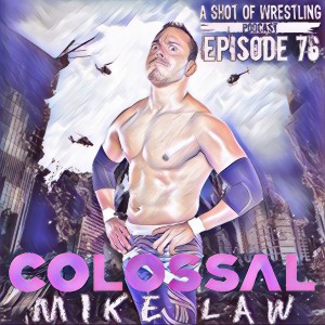 Episode 76 Mike Law