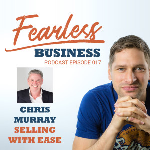 Selling With Ease - Chris Murray