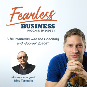 The Problem With Coaches - Dino Tartaglia