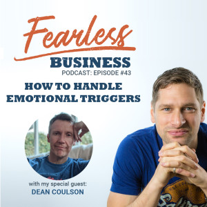 Handling Emotional Triggers - Dean Coulson