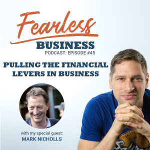 Pulling the Financial Levers in Business - Mark Nicholls