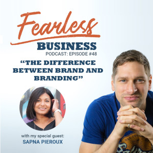 The Difference Between Brand and Branding - Sapna Pieroux