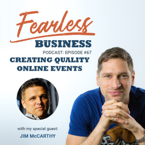 Creating Quality Online Events - Jim McCarthy