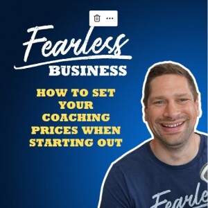 How to Set Your Coaching Prices When Starting Out