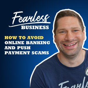 How to Avoid Online Banking and Push Payment Scams