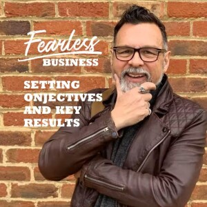 Setting Objectives and Key Results - Paul Wilson