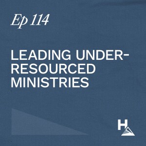 Leading Under-Resourced Ministries - Mitch from Crown Jesus Ministries | Ep. 114 | Ron Huntley Leadership Podcast