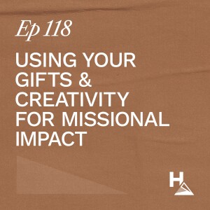 Using Your Gifts & Creativity for Missional Impact - Niall Mc Nally | Ep. 118 | Ron Huntley Leadership Podcast
