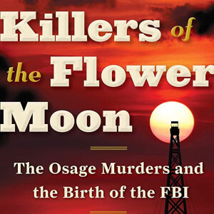 My Interview with Killers of the Flower Moon Author David Grann from 5/11/17